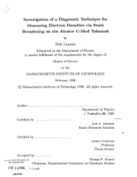 Investigation of a Diagnostic Technique for Measuring Electron Densities Via Stark Broadening on the Alcator C-Mod Tokamak by Dirk Lumma