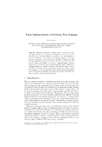 Some Enhancements of Decision Tree Bagging