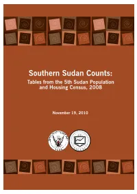 Tables from the 5Th Sudan Population and Housing Census, 2008