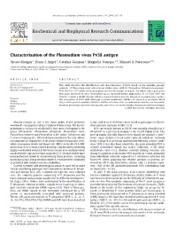 Characterisation of the Plasmodium Vivax Pv38 Antigen Biochemical