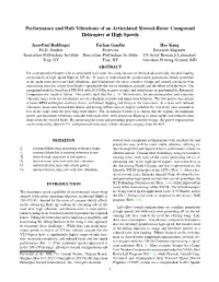 Performance and Hub Vibrations of an Articulated Slowed-Rotor Compound Helicopter at High Speeds