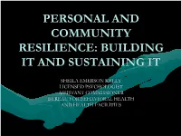 Personal and Community Resilience: Building It and Sustaining It
