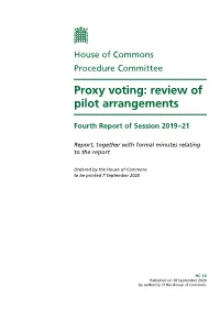 Proxy Voting: Review of Pilot Arrangements