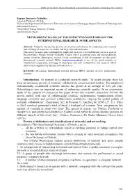 Networking Is One of the Effectiveness Form of the International Research