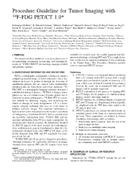 Procedure Guideline for Tumor Imaging with 18F-FDG PET/CT 1.0*