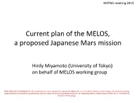MELOS Rover (Smaller Than MER) Engineering Primary Objectives Rough-Terrain Traversability • Design & Development of the Mobility System: I.E