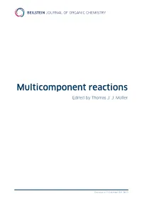 Multicomponent Reactions