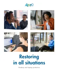 Restoring in All Situations