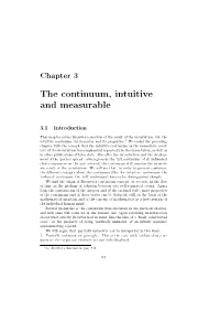 The Continuum, Intuitive and Measurable
