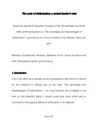 The Costs of Dollarization; a Central Banker’S View
