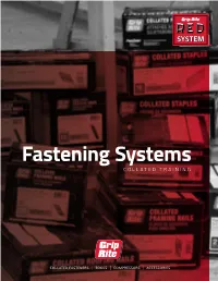 Fastening Systems Fastening Systemscollated TRAINING COLLATED TRAINING