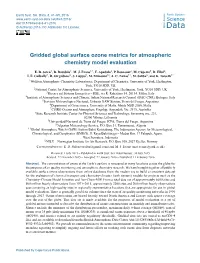 Gridded Global Surface Ozone Metrics for Atmospheric Chemistry Model Evaluation