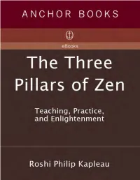 Philip Kapleau: the Three Pillars Of