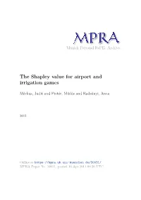 The Shapley Value for Airport and Irrigation Games