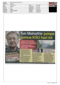 Tun Mahathir Jumpa Semua KSU Hari