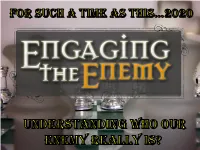 Understanding Who the Enemy Really Is