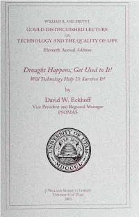 Drought Happens, Get Used to It! David W. Eckhoff