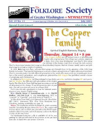 General FSGW Concert Information Unless Specifically Announced in the Newsletter, There Are No Advance Tickets for FSGW Events