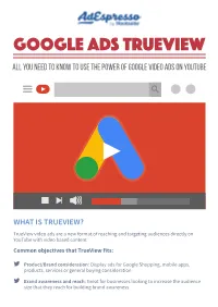GOOGLE ADS Trueview
