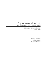 Quantum Optics: an Introduction