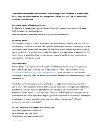 This Information Is Taken from My Online Interviewing Course. However, It's Also Helpful to Us. Some of This