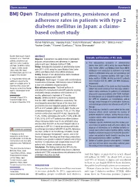 Treatment Patterns, Persistence and Adherence Rates in Patients with Type 2 Diabetes Mellitus in Japan: a Claims- Based Cohort Study
