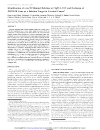Identification of a 6-Cm Minimal Deletion at 11Q23.1–23.2 and Exclusion of PPP2R1B Gene As a Deletion Target in Cervical Cancer1