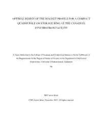 Optimal Design of the Magnet Profile for a Compact Quadrupole on Storage Ring at the Canadian Synchrotron Facility