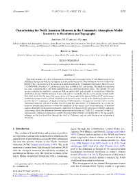 Sensitivity to Resolution and Topography