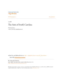 The Ants of South Carolina Timothy Davis Clemson University, Tdvs@Clemson.Edu
