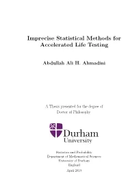 Imprecise Statistical Methods for Accelerated Life Testing