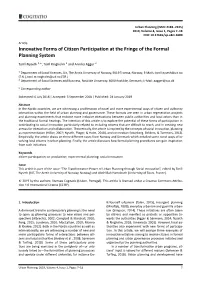 Innovative Forms of Citizen Participation at the Fringe of the Formal Planning System