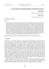 Record Linkage Using Probabilistic Methods and Data Mining Techniques