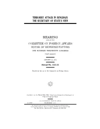 Terrorist Attack in Benghazi: the Secretary of State’S View