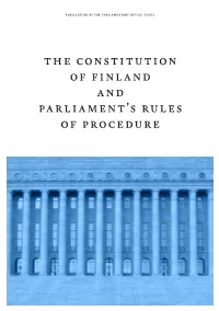 The Constitution of Finland and Parliament's Rules of Procedure