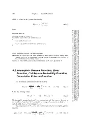 6.2 Incomplete Gamma Function, Error Function, Chi-Square Probability Function, Cumulative Poisson Function