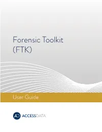 Forensic Toolkit (FTK)