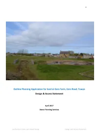 Outline Planning Application for Land at Gors Farm, Gors Road, Towyn Design & Access Statement