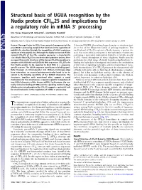 Structural Basis of UGUA Recognition by the Nudix Protein CFI 25