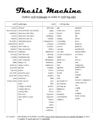 Thesis Machine Author Verb Technique in Order to Verb Big Idea