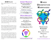 Mixed Orientation Marriages Are Often Just Called M I X E D Mixed Orientation Marriages Moms