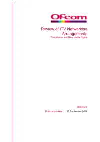 Review of ITV Networking Arrangements Compliance and New Media Rights