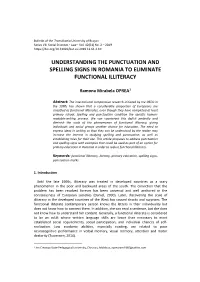 Understanding the Punctuation and Spelling Signs in Romania to Eliminate Functional Illiteracy