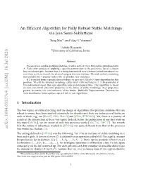 An Efficient Algorithm for Fully Robust Stable Matchings Via Join
