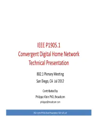 IEEE P1905.1 Convergent Digital Home Network Technical Presentation