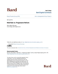 Mob Rule Vs. Progressive Reform