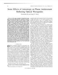 Some Effects of Anisotropy on Planar Antiresonant