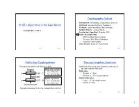 15-853:Algorithms in the Real World Cryptography Outline Public Key