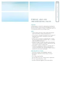 Purpose, Aims and Organisational Values Purpose, Aims and Organisational Purpose, Aims and Organisational Values