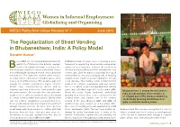 The Regularization of Street Vending in Bhubaneshwar, India: a Policy Model Randhir Kumar1